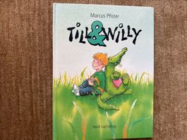 Till & Williy - Marcus Pfister - Nord-Süd-Verlag