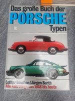 Das Grosse Buch der Porsche Typen