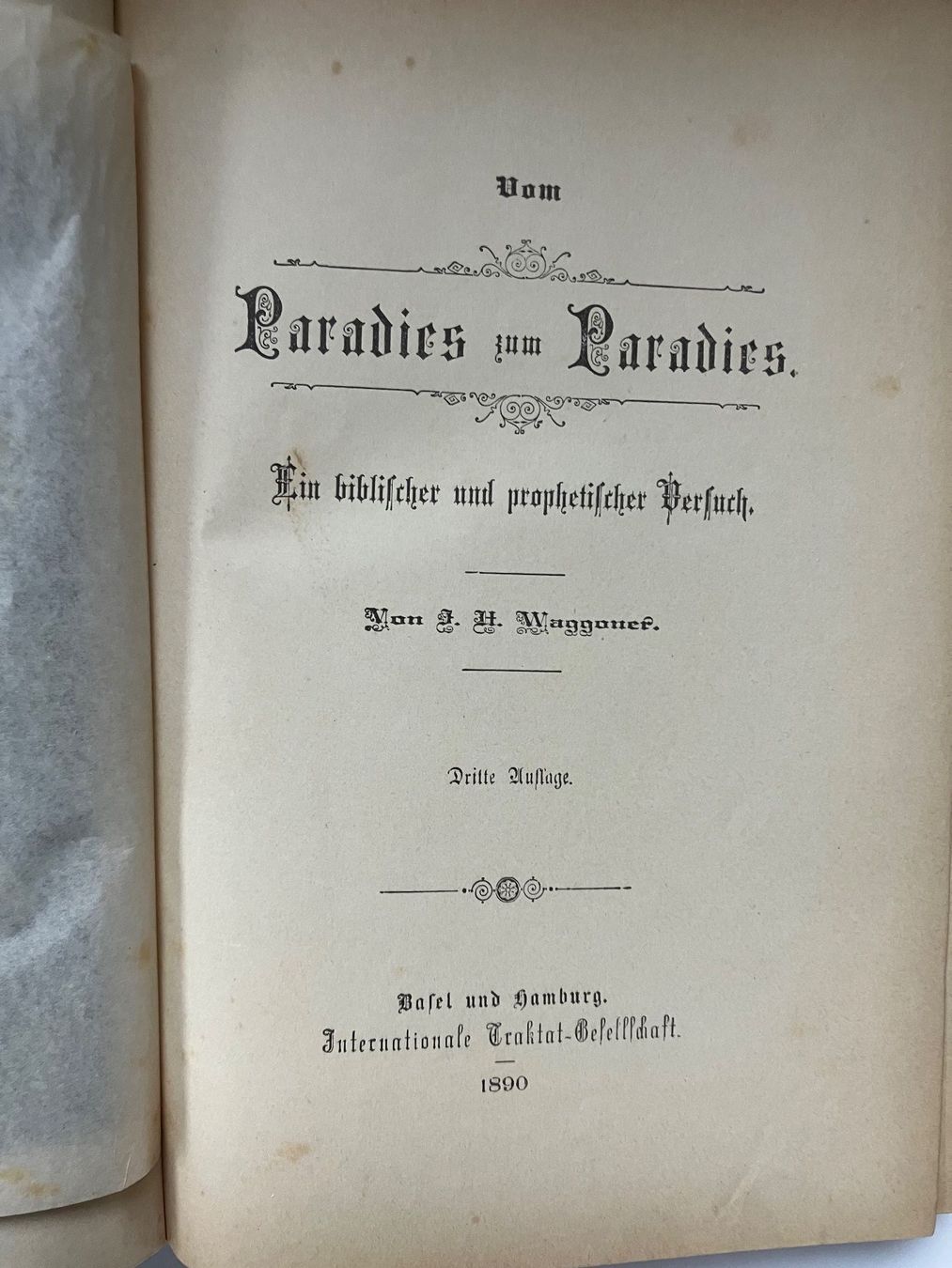 Libri: Vom Paradies zum Paradies Ein bibl. u. proph. Versuch – Usato da ZUERICH venduto da Carolus1 2