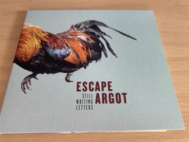 Escape Argot – Still Writing Letters - Signiert