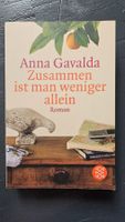 Anna Gavalda Zusammen ist man weniger allein