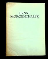 Ernst Morgenthaler, R. Wehrli ex. 276  Ed. Griffon 1953