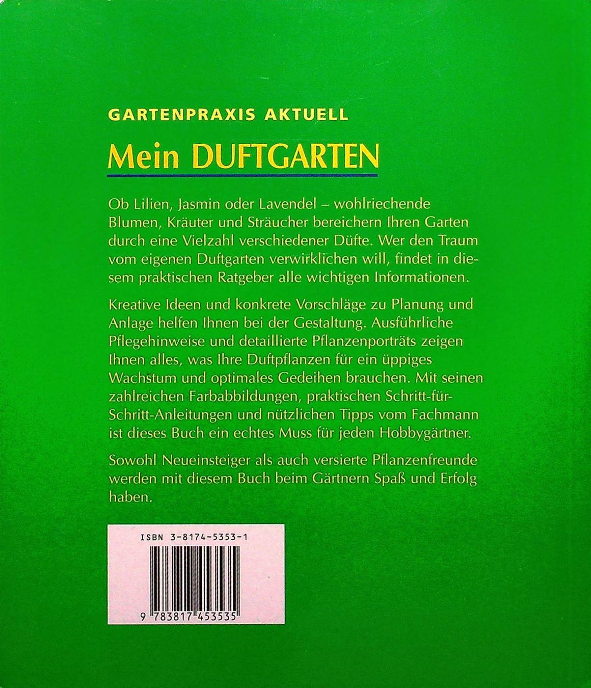 Libri: Mein Duftgarten Gartenpraxis aktuell – Usato da Reitnau venduto da Zaomir 1