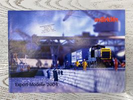 Märklin 2004 Export Modelle