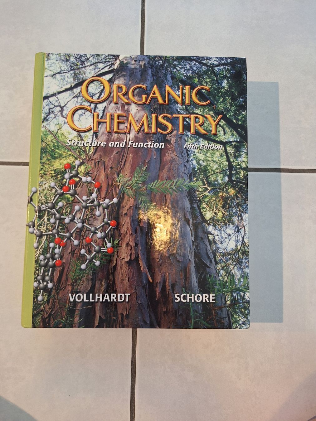 Libri: Organic Chemistry Structure and Function - Vollhardt/Schore  – Usato da Zürich venduto da CheyenneG00