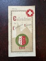 Calendrier Centenaire Valaisan 1915 Sonor P. Bioley