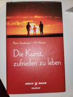 Die Kunst, zufrieden zu leben