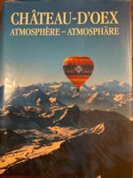 Château-d'Oex atmosphère: livre de collection