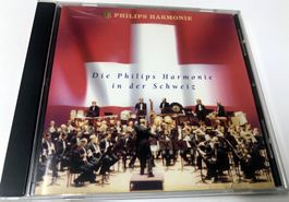 CD- Die Philips Harmonie in der Schweiz