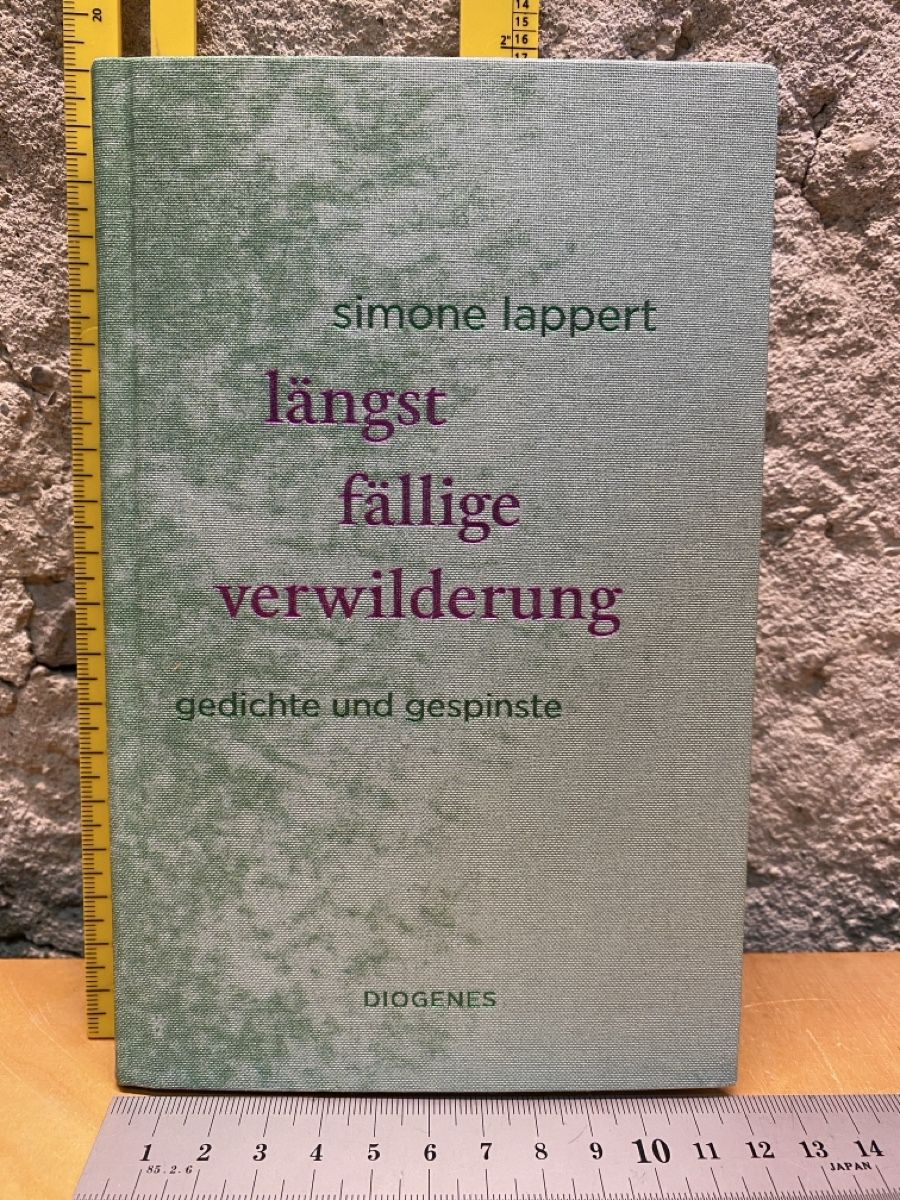 Libri: Buch - Simone Lappert - längst fällige verwilderung – Usato da St.Gallen venduto da kingsamas