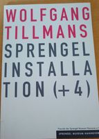 Wolfgang Tillmans - Sprengel Installation (+4) -handsigniert