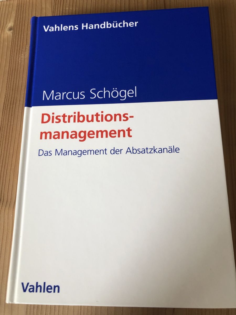 Libri: Distributionsmanagement - Management Absatzkanäle Schögel – Nuovo (secondo la descrizione) da Nürensdorf venduto da ali_qyh6