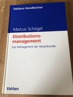 Distributionsmanagement - Management Absatzkanäle Schögel