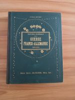 Histoire Générale Guerre Franco-Allemande 1870-1871