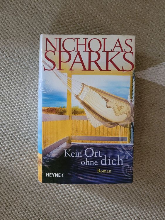 Kein Ort ohne dich Nicholas Sparks Kaufen auf Ricardo