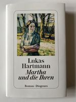 Lukas Hartmann Martha und die Ihren Gebunden Diogenes 2024