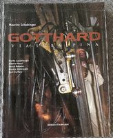 Gotthard - Via Subalpina neu