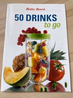 Büchlein: 50 Drinks to go von Betty Bossi