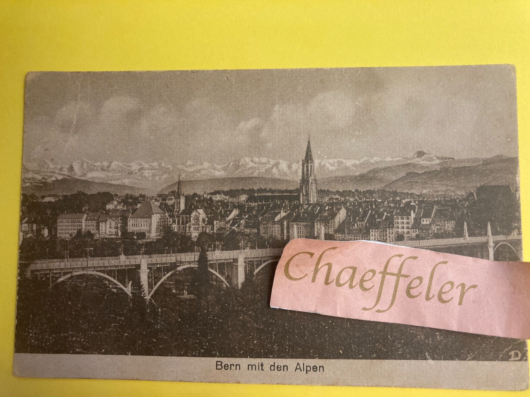 Ansichtskarten: Bern mit den Alpen. Feldpost – Gebraucht aus Zürich von Chaeffeler