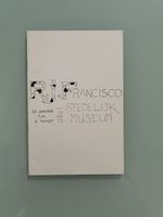 Francisco Stedelijk Museum Amsterdam