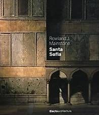 Libri: Libro Santa Sofia, di R. J. Mainstone, Electa 2009, Nuovo – Usato da Lugano venduto da Ant