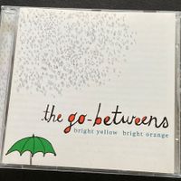 The Go-Betweens - Bright Yellow Bright Orange