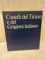 Castelli del Ticino e dei Grigioni italiano