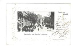 AK Zürich Bahnhofstrasse Markttag 1904 Turbenthal
