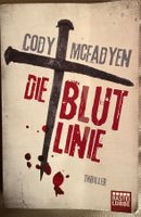 DIE BLUTLINIE - CODY MC FADYEN - THRILLER - TASCHENBUCH