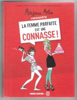 LA FEMME PARFAITE EST UNE CONNASSE !