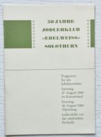 FESTSCHRIFT: 50 Jahre Jodlerklub Edelweiss (Solothurn)