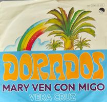 Vinyl Single Dorados - Mary Ven Con Migo