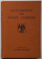 Geschichte der Stadt Aarberg (1930) mit 350 Seiten