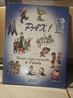 Livre PAX savoir vivre ensemble à l'école