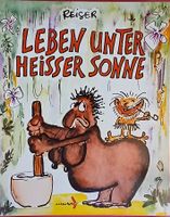 Leben unter heisser Sonne - Jean-Marc Reiser