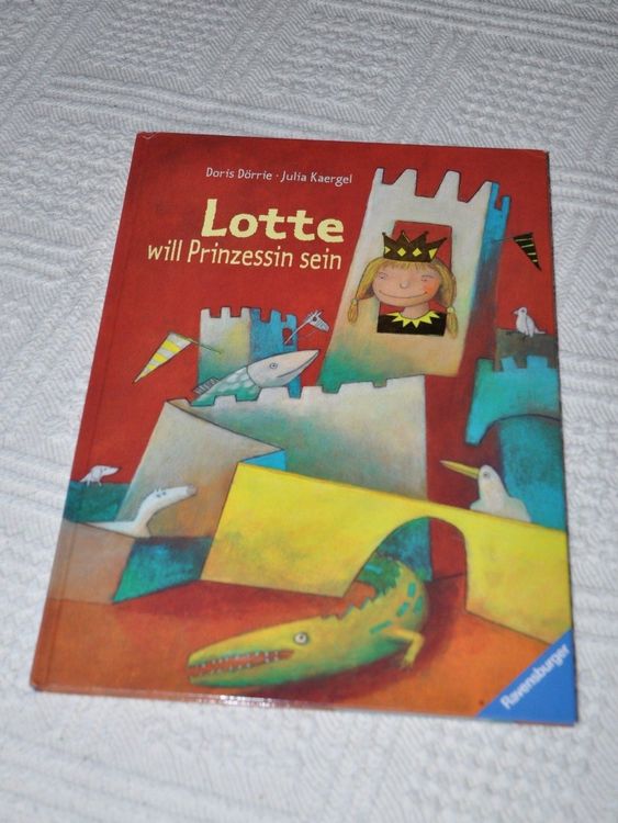 Lotte Will Prinzessin Sein