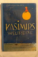 Kasimirs Weltreise - Marlene Reidel / Bilderbuch ©1957