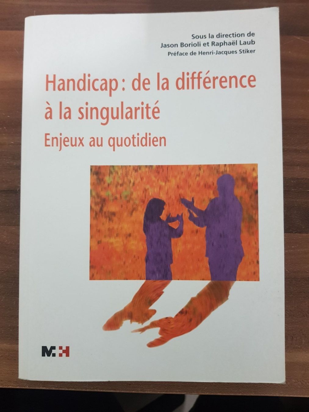 Libri: Livre + DVD Handicap : de la différence à la singularité – Usato da Estavayer-le-Lac venduto da Classic83