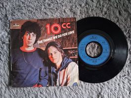 10 CC      THE THINGS WE DO FOR LOVE    7NER SINGLE