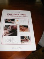 Ebenisterie, deux manuels pratiques