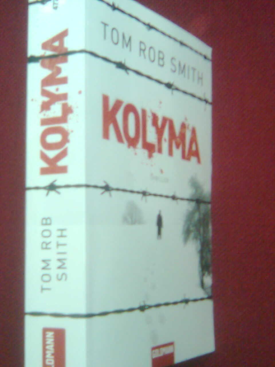 Bücher: Tom Rob Smith Kolyma – Gebraucht aus Basel von Alacant 1