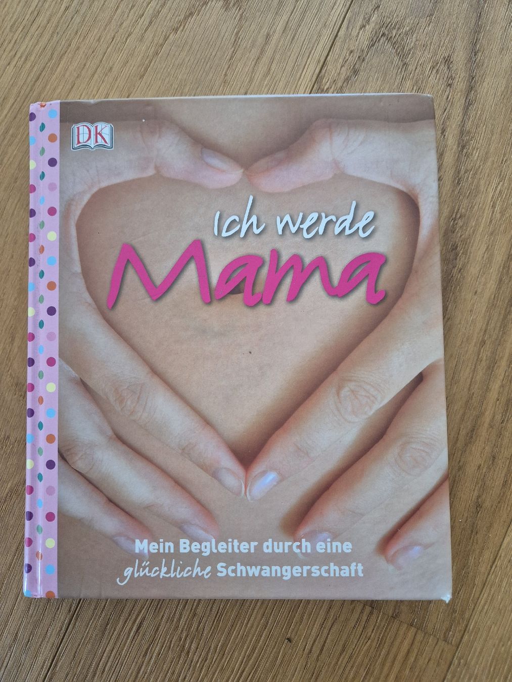 Libri: Ich werde Mama - Schwangerschafts-Ratgeber – Usato da Kriens venduto da jennynina