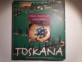 Italiens kulinarische Landschaften: Toskana