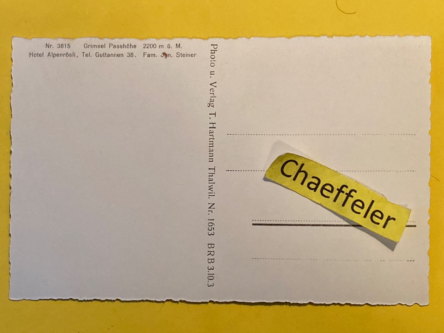 Ansichtskarten: Grimsel-Passhöhe, Hotel Alpenrösli – Gebraucht aus Zürich von Chaeffeler 1