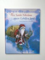 Wie SANKT NIKOLAUS einen Gehilfen fand - M. Pfister /wie NEU