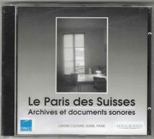 Le Paris des Suisses : Archives et Documents - Neue