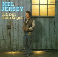 Jersey Mel - Ich bin kein Engel (7")