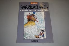 BARRICATURES   °°°°   L'ANNÉE 91 À TRAITS TIRÉS   °°°°