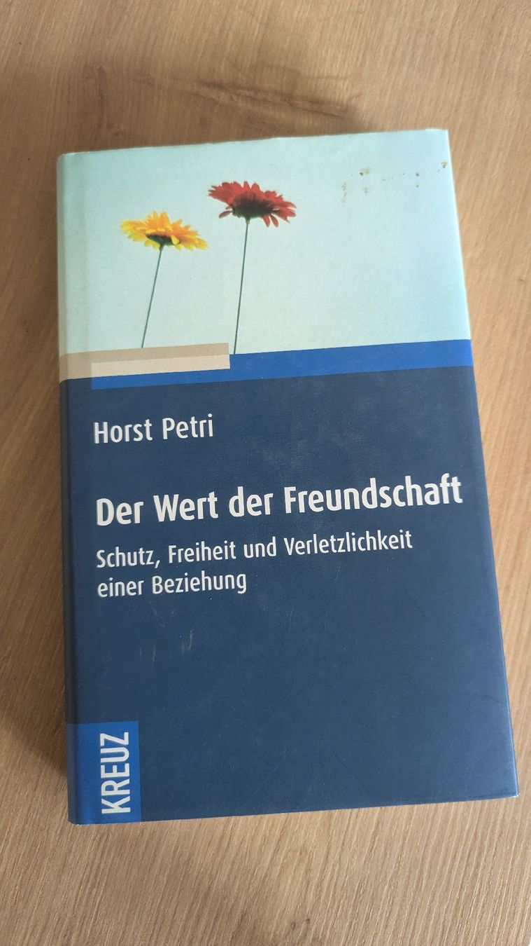 Bücher: der wert der freundschaft, horst petri – Gebraucht aus Busswil BE von Binchenbeetli