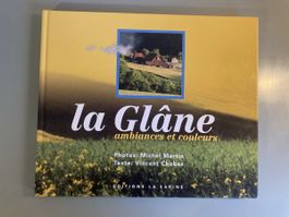 La Glâne: ambiances et couleurs - Fotobuch - Top Zustand!